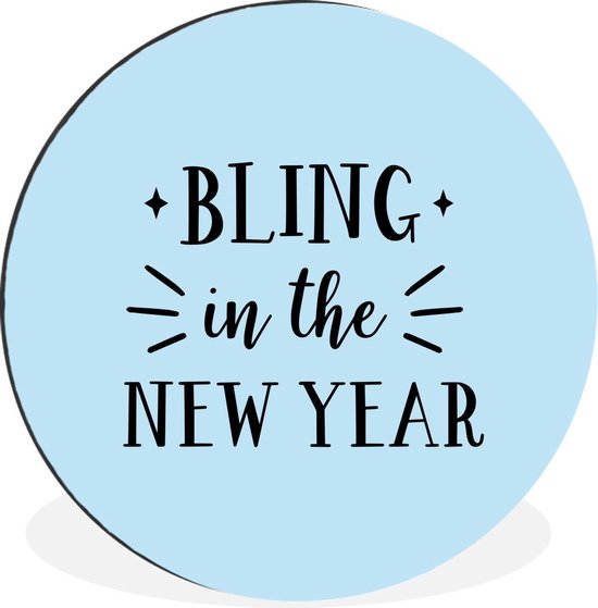 Oud en Nieuw Bling in the New Year Spreuken Happy New Year