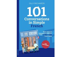 Omslag van 101 Conversations French Edition 1 - 101 Conversations in Simple French
