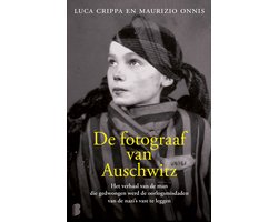 De fotograaf van Auschwitz
