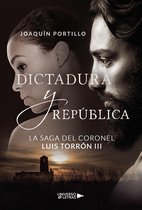 UNIVERSO DE LETRAS - La saga del coronel Luis Torrón III