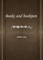 books and bookmen(书籍和书人)