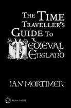 The Time Traveller's Guide to Medieval England Brain Shot