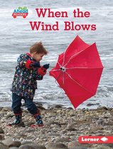 Let's Look at Weather (Pull Ahead Readers — Nonfiction) - When the Wind Blows