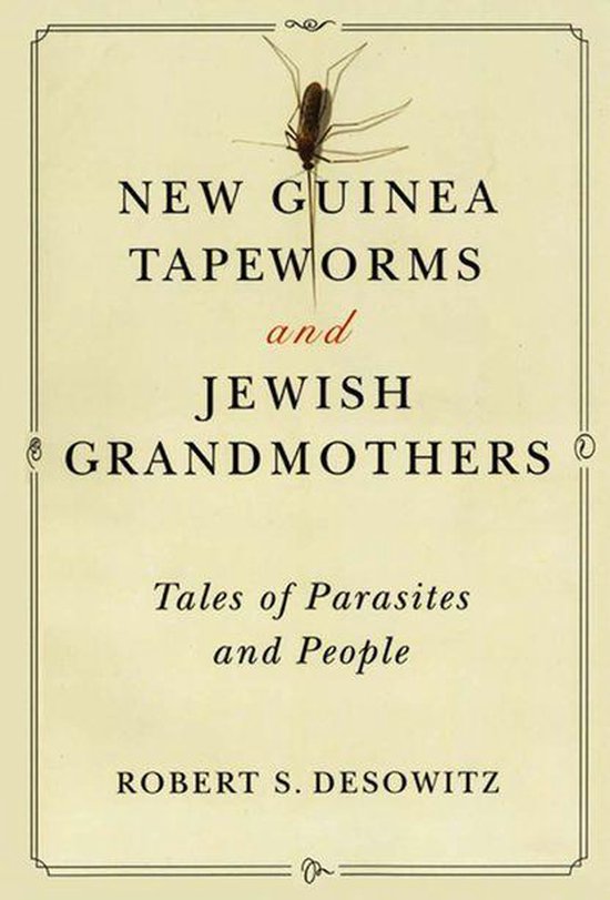 New Guinea Tapeworms and Jewish Grandmothers - cover