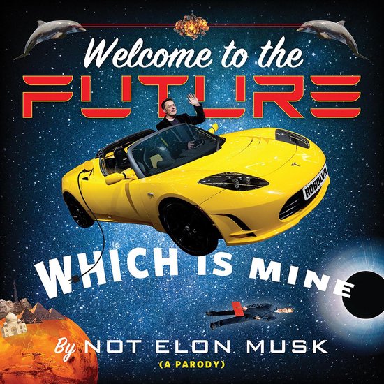 Welcome to the Future Which Is Mine - cover