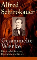 Gesammelte Werke: Historische Romane, Biografien und Krimis (Vollständige Ausgaben)