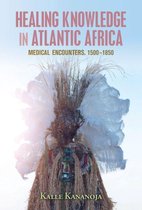 Omslag Healing Knowledge in Atlantic Africa