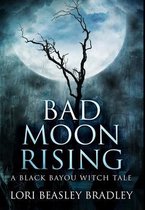 Bad Moon Rising