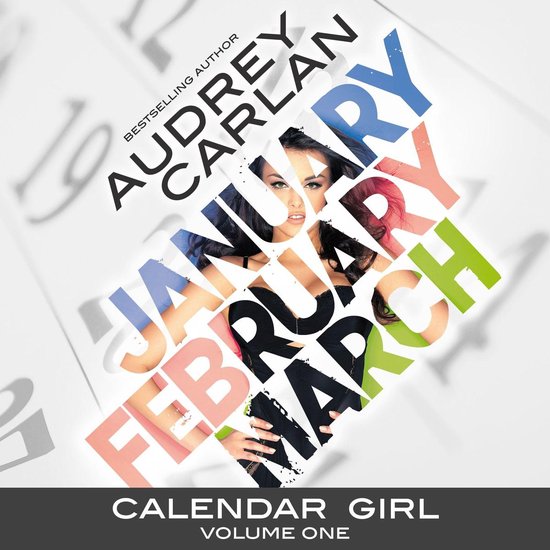 Calendar Girl: Volume One - cover