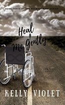 The Reawakening Series 3 - Heal Me Gently