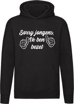 Sorry jongens ik ben bezet Hoodie| sweater | sorry |relatie | bezet | bruiloft | trui | vrijgezellenfeestje | capuchon