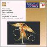 Stravinsky: Petrushka / The Firebird - Ravel: Daphnis et Chloé