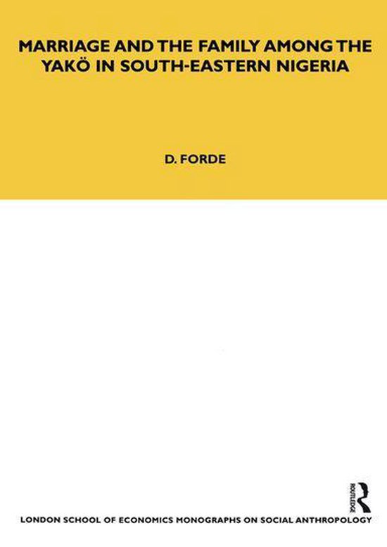 LSE Monographs on Social Anthropology - Marriage and the Fam ... - cover