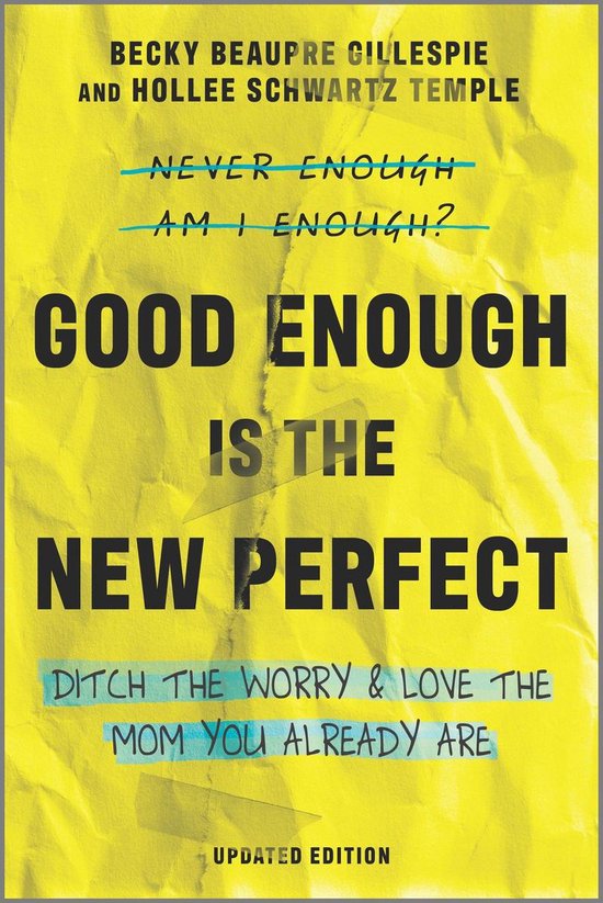Good Enough Is the New Perfect - cover