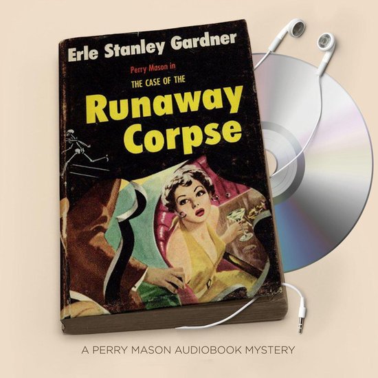 Case of the Runaway Corpse, The, Erle Stanley Gardner 9781531828158