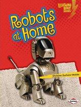 Lightning Bolt Books ® — Robots Everywhere! - Robots at Home