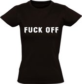 Fuck Off dames t-shirt | rot op | wegwezen | opdonderen | ruzie | sukkel | grappig | kado | Zwart