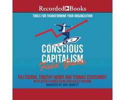 Conscious Capitalism Field Guide