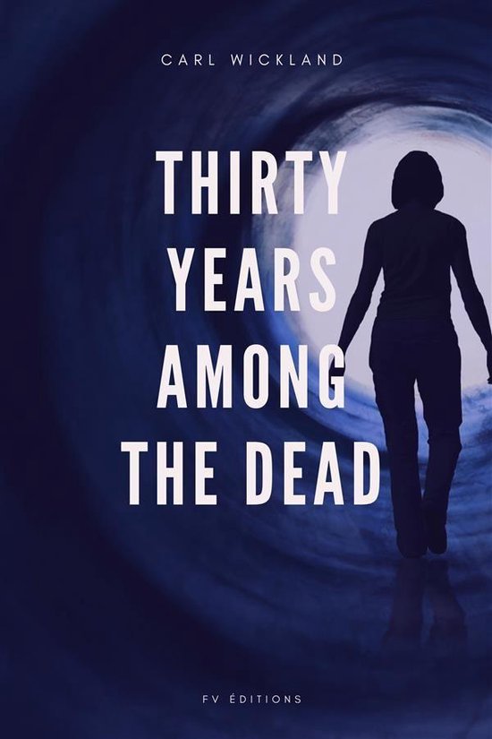 Thirty Years Among the Dead - cover