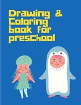 Drawing Coloring Book for Preschool