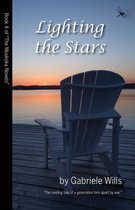 The Muskoka Novels 4 - Lighting the Stars
