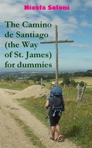 The Camino de Santiago (the Way of St. James) for dummies