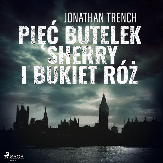 Pięć butelek sherry i bukiet róż - cover