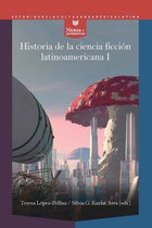 Nexos y Diferencias. Estudios de la Cultura de América Latina 66 - Historia de la ciencia ficción latinoamericana I