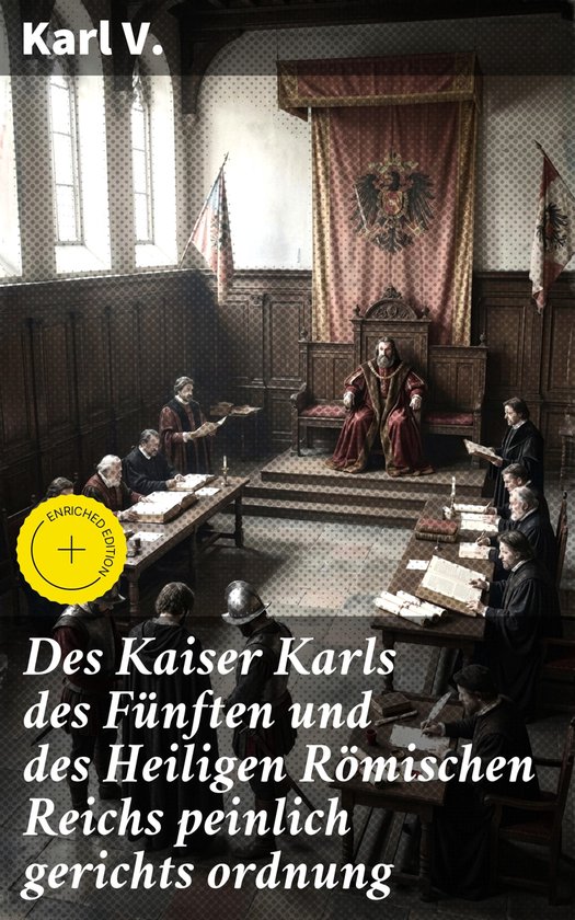 Des Kaiser Karls des Fünften und des Heiligen Römischen Re ... - cover