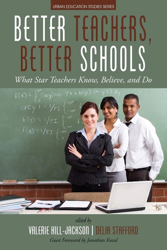 Urban Education Studies Series - Better Teachers, Better Sch ... - cover