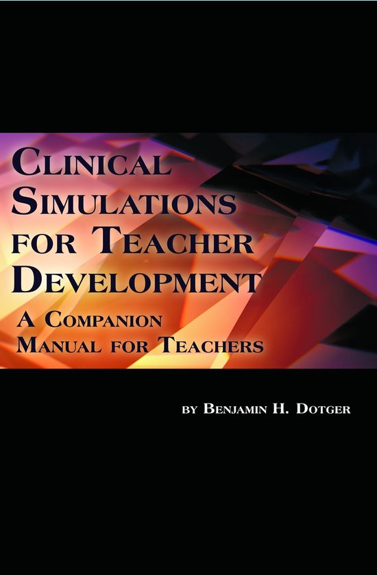 Clinical Simulations for Teacher Development - cover