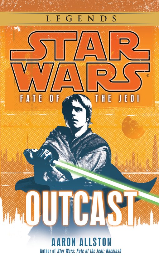 Outcast: Star Wars Legends (Fate of the Jedi) - cover