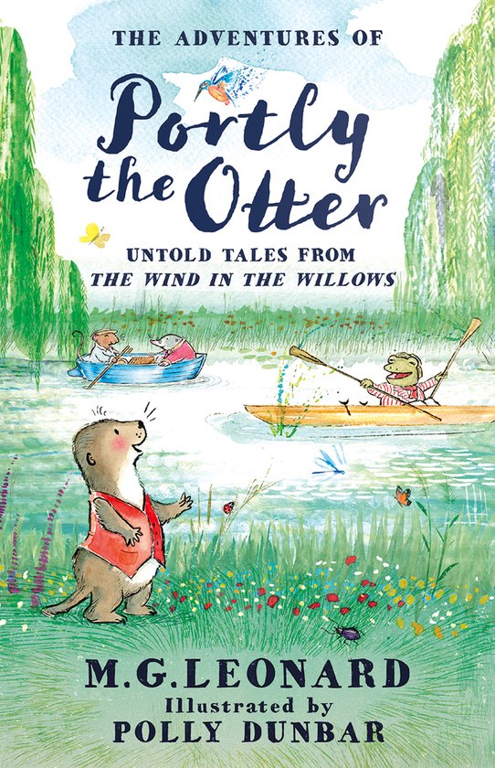 The Adventures of Portly the Otter: Untold Tales from the Wind in the Willows