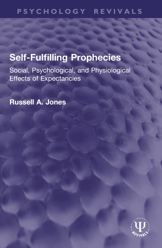 Psychology Revivals- Self-Fulfilling Prophecies - cover