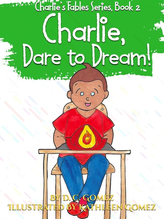 Charlie's Fables 2 - Charlie, Dare to Dream! - cover