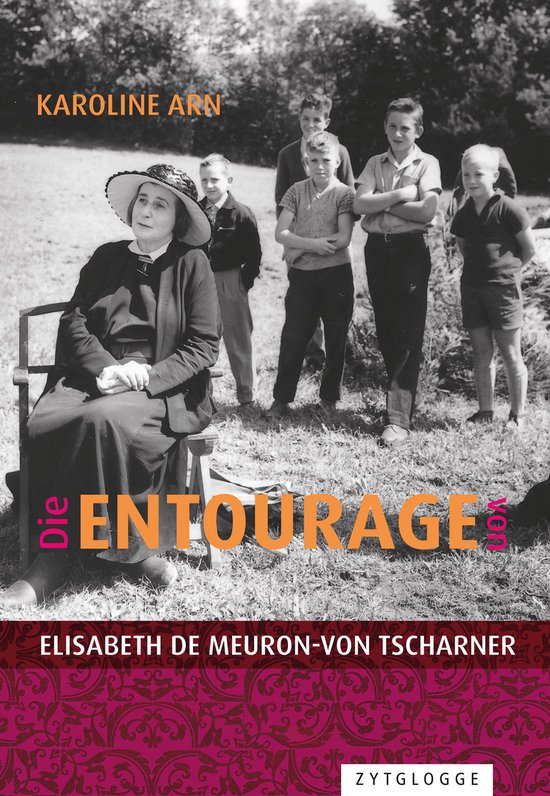 Die Entourage von Elisabeth de Meuron-von Tscharner - cover