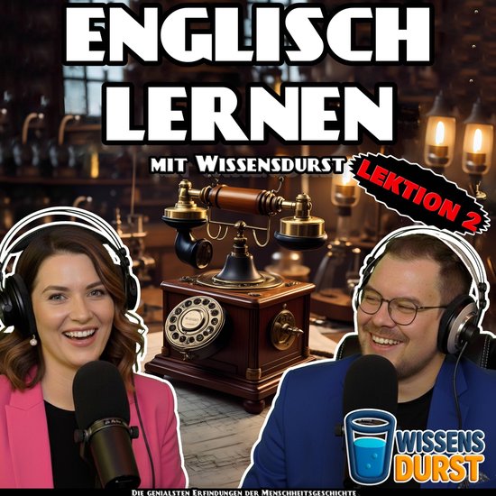 Englisch lernen mit Wissensdurst - Lektion 2 - cover