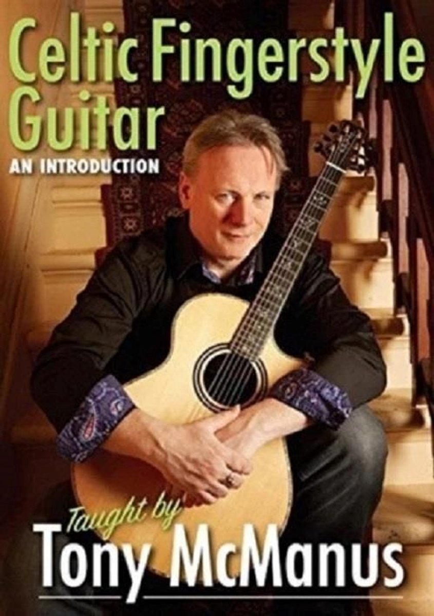 Tony McManus - Celtic Fingerstyle Guitar (DVD)