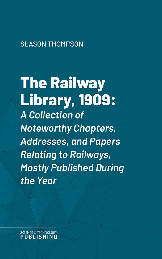 The Railway Library, 1909 - cover