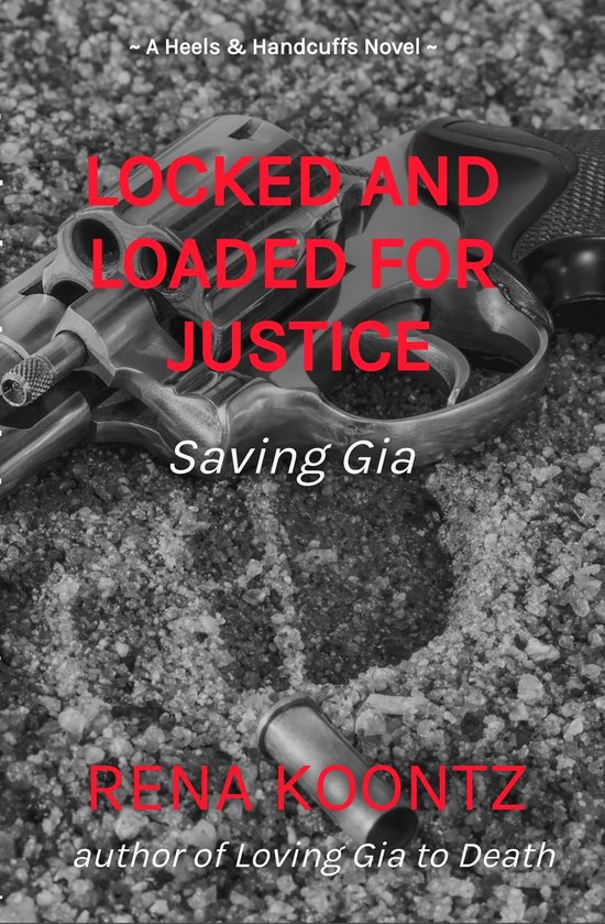 Locked And Loaded For Justice - cover