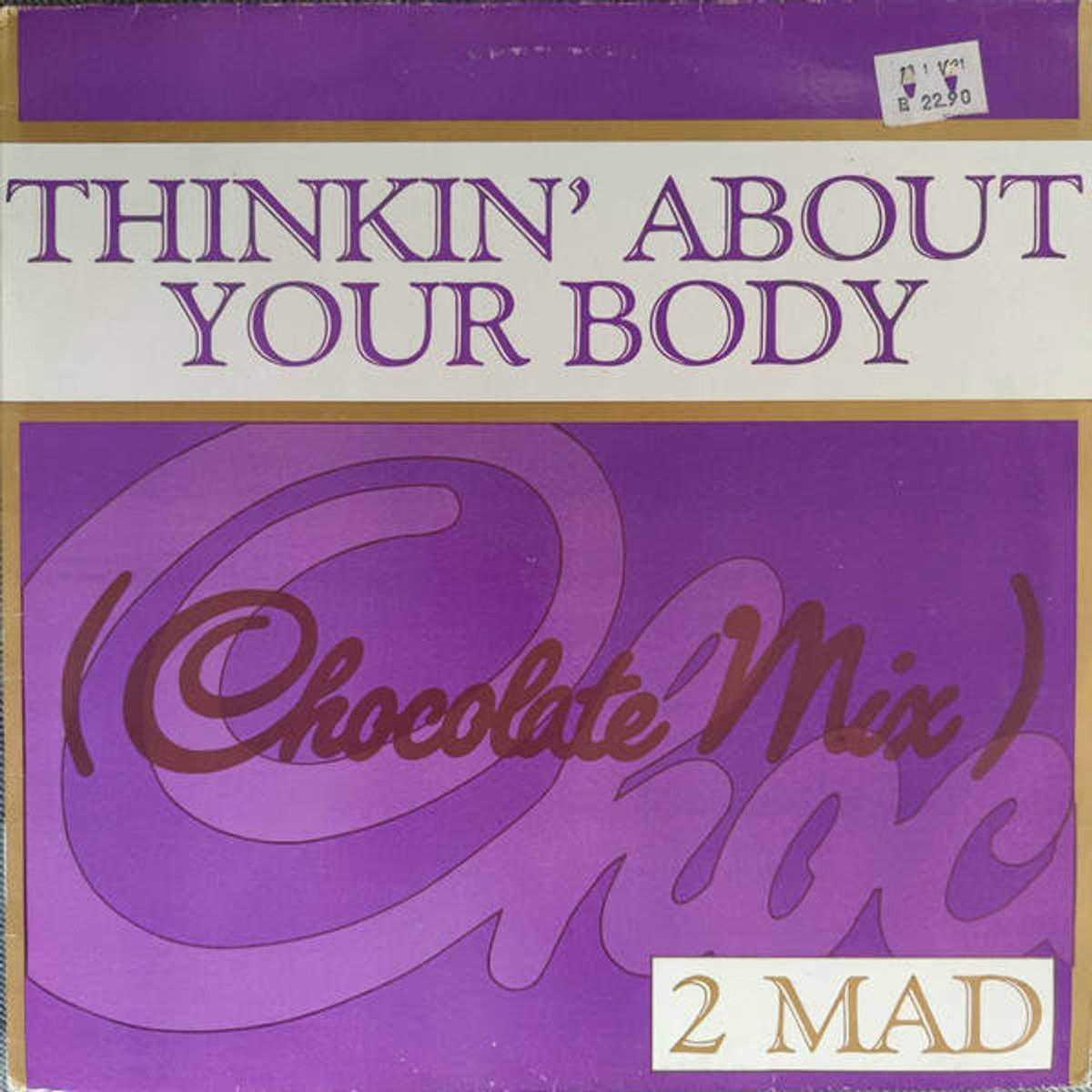 Thinkin' About Your Body (Chocolate Mix)