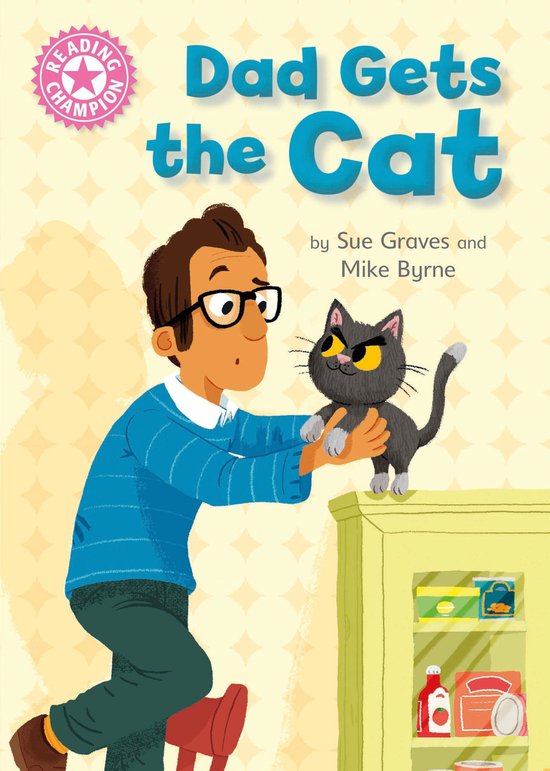 Reading Champion 1 - Dad Gets the Cat - cover
