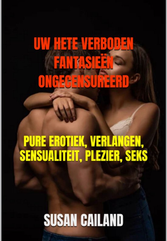 Uw Hete Verboden Fantasieën Ongecensureerd - cover