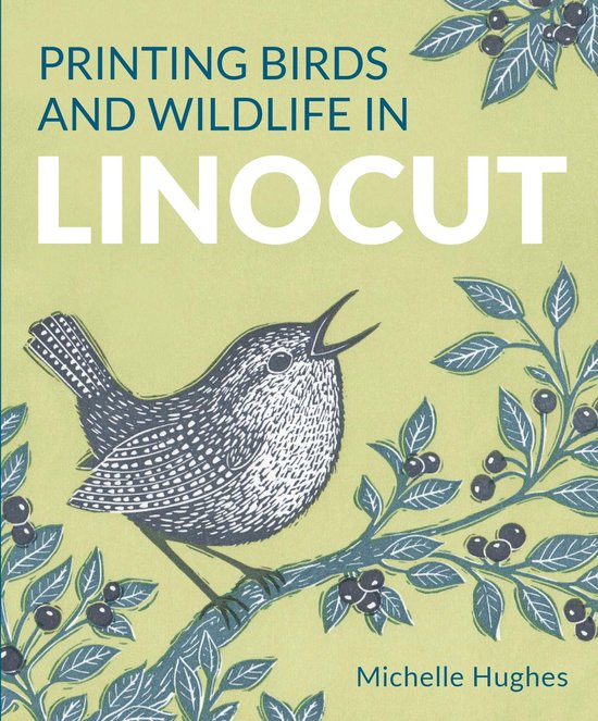 Printing Birds and Wildlife In Linocut - cover