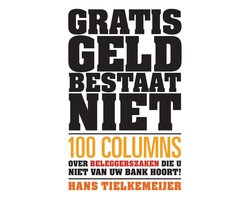 Gratis Geld Bestaat Niet