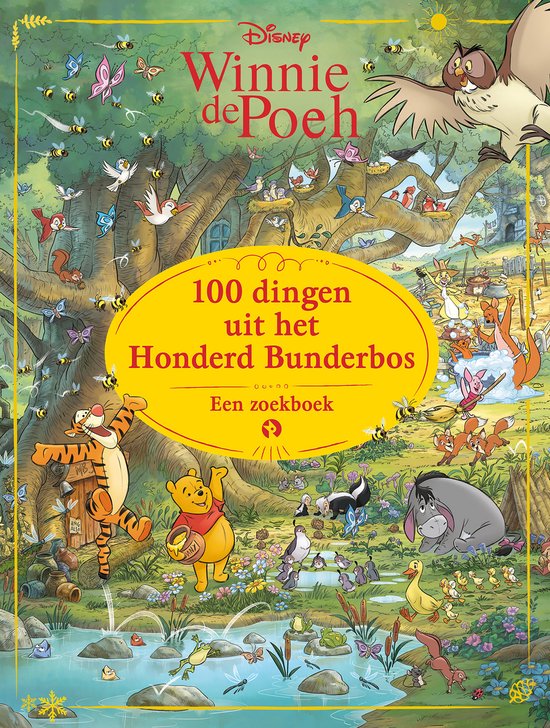 Winnie de Poeh: 100 dingen uit het Honderd Bunderbos. Een zo ... - cover