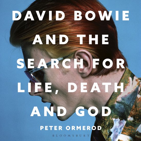 David Bowie and the Search for Life, Death and God - cover