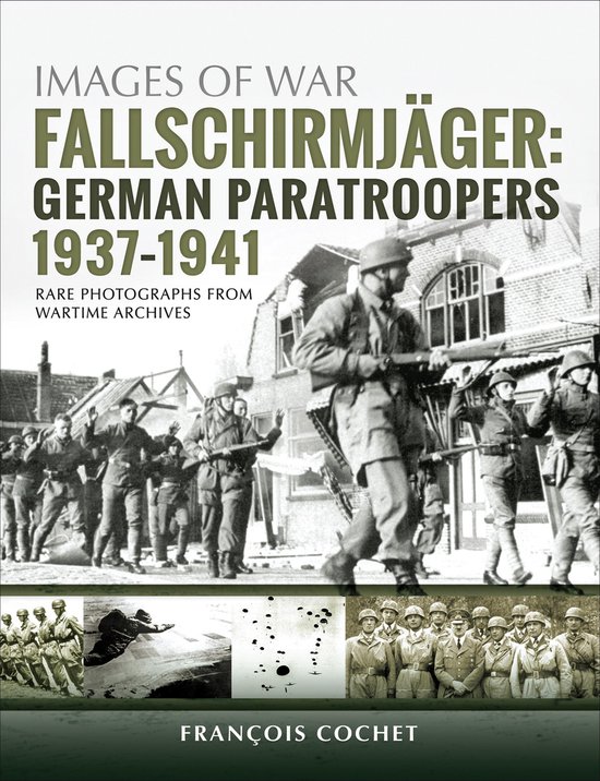 Images of War 19 - Fallschirmjäger: German Paratroopers, 19 ... - cover