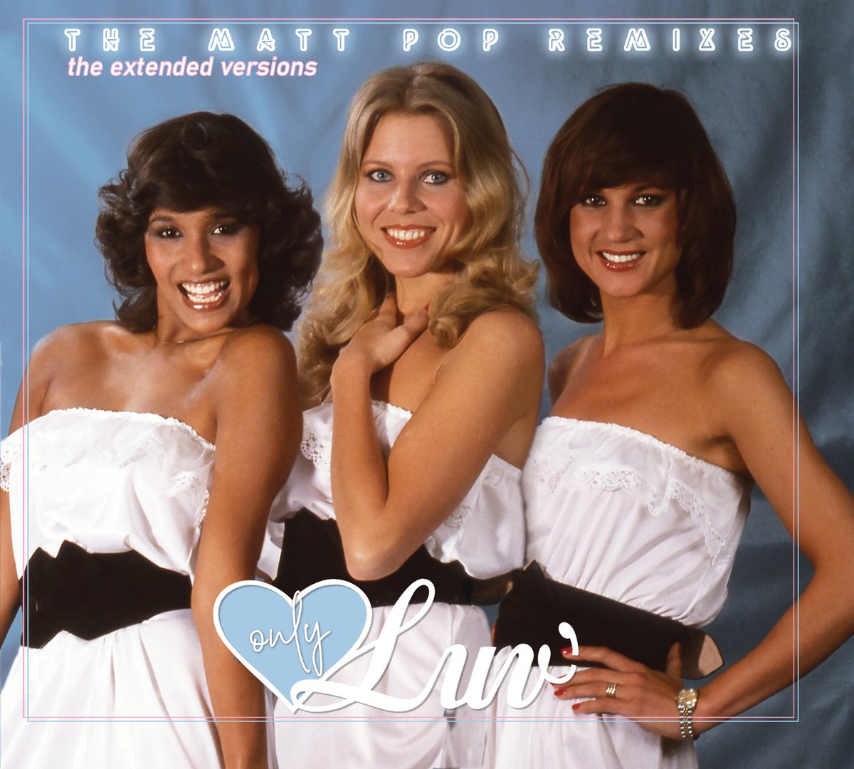 Only Luv' The Matt Pop Remixes The Extended Versions CD