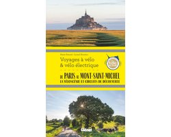 De Paris au Mont-Saint-Michel Voyages à vélo et vélo électrique